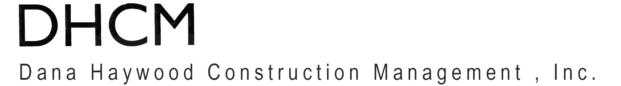 Dana Haywood Construction Management